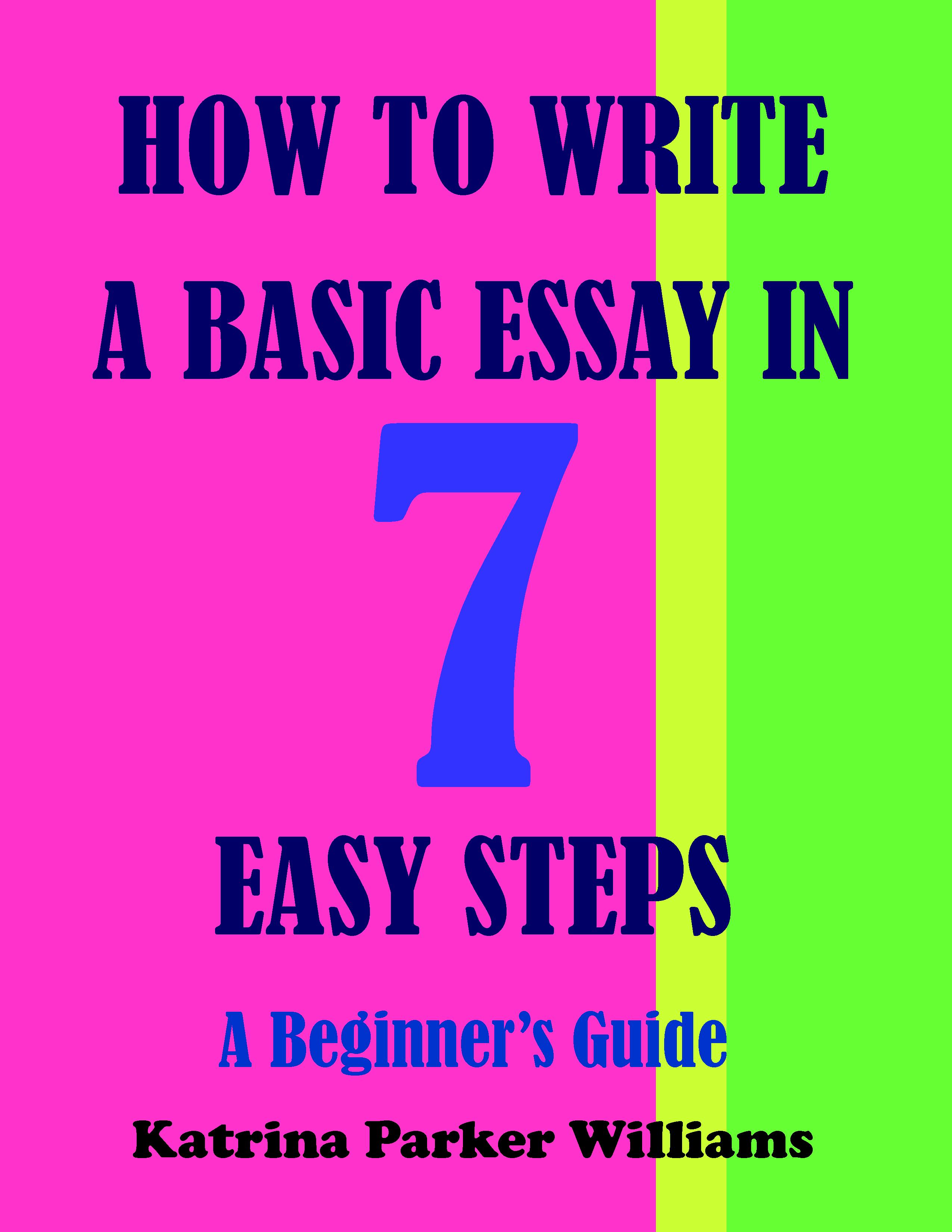 Steps to writing a good essay